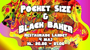 Pocke Size & Black Baker på Restaurang Landet