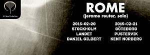 ROME (Jerome Reuter) - Support : Daniel Gilbert