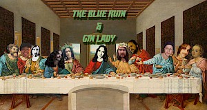 Gin Lady and The Blue Ruin