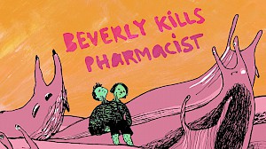 Beverly Kills & Pharmacist