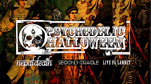 Psychedelic Halloween på Ovan Landet [Second Oracle och Nepal Death]