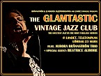 The Glamtastic Vintage Jazz Club med Beatrice Aurore